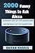 What to ask Alexa by Alexander Cox