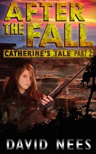 After the Fall: Catherine's Tale Part 2