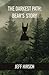 The Darkest Path: Bear's Story