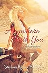 Anywhere With You (Anywhere 2) Anywhere With You (Anywhere 2)
