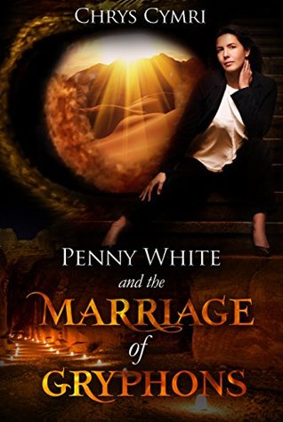 The Marriage of Gryphons (Penny White, #3)