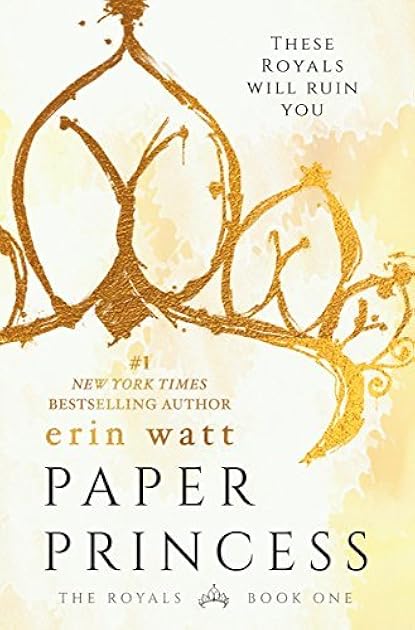 Paper Princess (The Royals, #1)