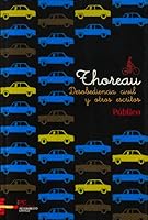 Desobediencia civil y otros escritos