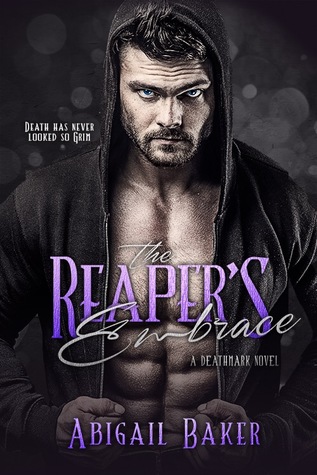 The Reaper's Embrace (Deathmark #3)