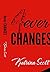 4 Ever Changes