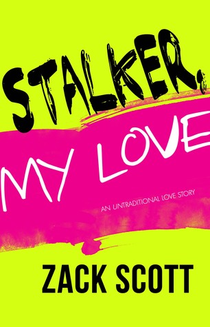 Stalker, My Love