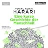 Eine kurze Geschichte der Menschheit by Yuval Noah Harari