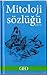 Mitoloji Sözlüğü Cilt 2 L-Z