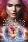 A Witch's Mortal ...