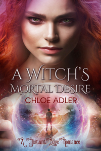 A Witch's Mortal Desire (Love on the Edge #1)
