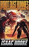 Robot Dust Bunnies (Argonauts #5)