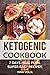 Ketogenic cookbook: 7 days meal plan super easy recipes