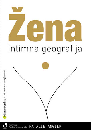 Žena : intimna geografija