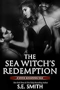 The Sea Witch’s Redemption