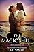 The Magic Shell by S.E. Smith