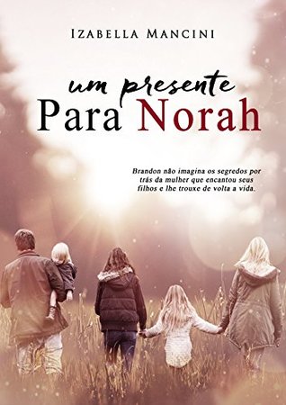 Um Presente Para Norah (Portuguese Edition)