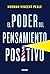 El poder del pensamiento positivo