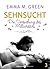 Sehnsucht. Die Versuchung des Milliardärs - 3 (German Edition)