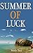 Summer of Luck