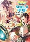 The Rising of the Shield Hero Volume 07