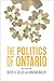 The Politics of Ontario