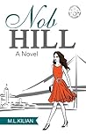 Nob Hill: A Novel