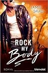 Rock my Body by Jamie Shaw
