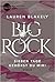 Big Rock - Sieben Tage gehörst du mir! (Big Rock, #1) by Lauren Blakely