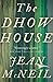 The Dhow House: A Novel