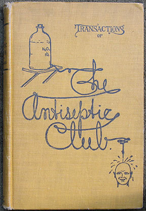 Transactions of the Antiseptic Club (Hardcover)