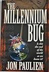 The Millennium Bug: Is This the End of the World As We Know It