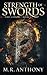 Strength of Swords (Annals of the Forsaken Book 2)