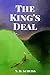 The King's Deal