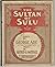 The Sultan of Sulu; An Orig...