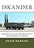 Iskander: Mobile Tactical Aero-Ballistic/Cruise Missile Complex