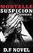 Mortelle suspicion