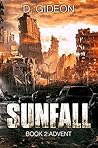 Advent (Sunfall, #2) Advent (Sunfall, #2)