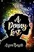 A Penny Lost (Penelope Grace Book 1) by Aspen Bassett