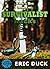Eric's Big Book of Survivalist Hacks: The ULTIMATE Prepping DIY Guide to SHTF Survival Scenario Skills (Life Hacks 6)