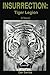 Insurrection: Tiger Legion