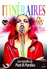 Itinéraires bis by Marie-Hélène Marathée