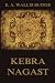Kebra Nagast by E.A. Wallis Budge