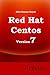 Red Hat and Centos 7 Precis...