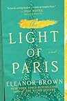 The Light of Paris by Eleanor Brown