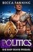 Politics (Big Easy Bears, #0)