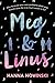 Meg & Linus