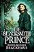The Blacksmith Prince by Beryll Brackhaus The Blacksmith Prince by Beryll Brackhaus