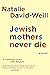 Jewish Mothers Never Die