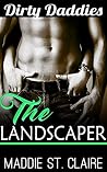 Dirty Daddies: The Landscaper Dirty Daddies: The Landscaper