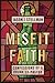 Misfit Faith by Jason J. Stellman